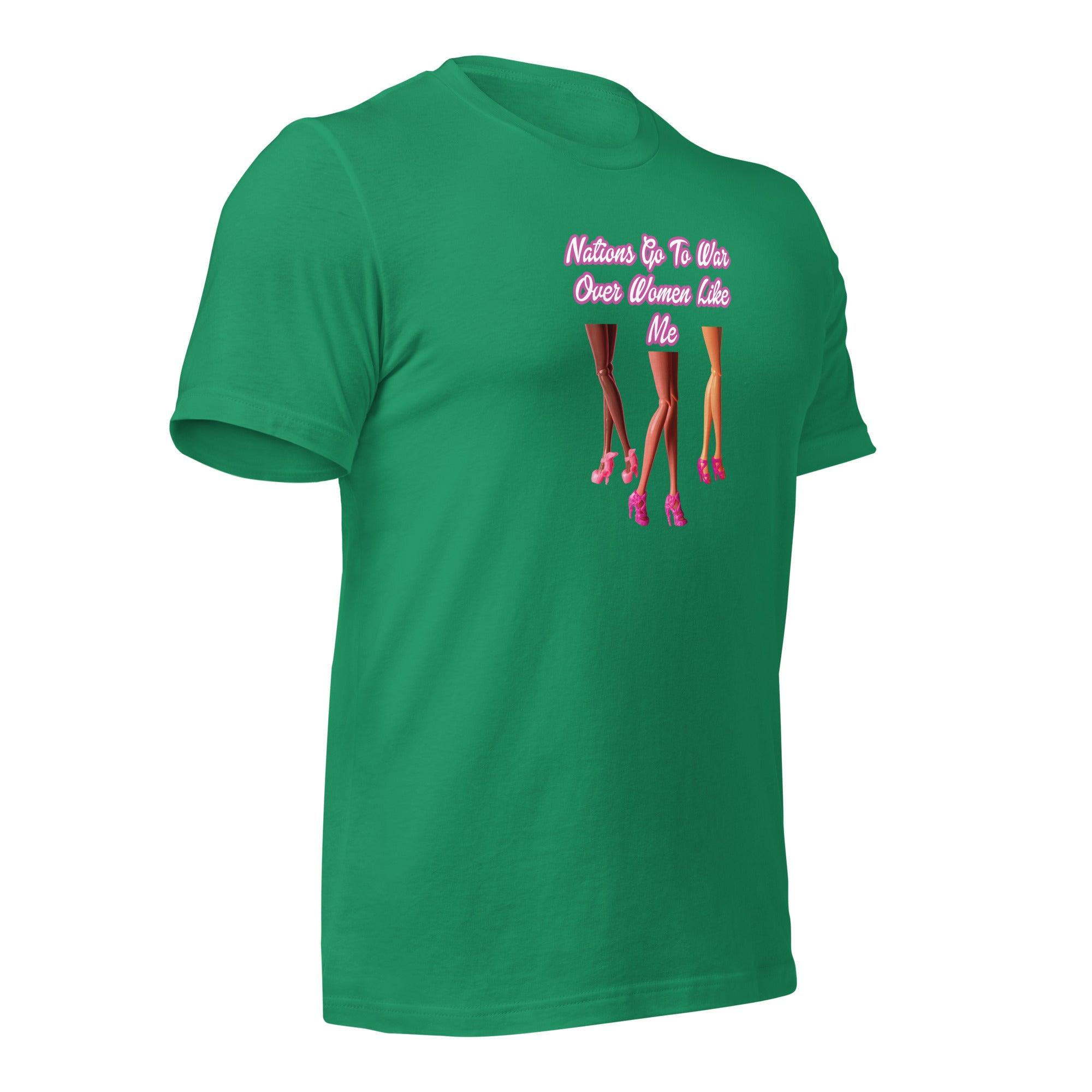 Nations Go To War Over Women Like Me Unisex t-shirt VAWDesigns