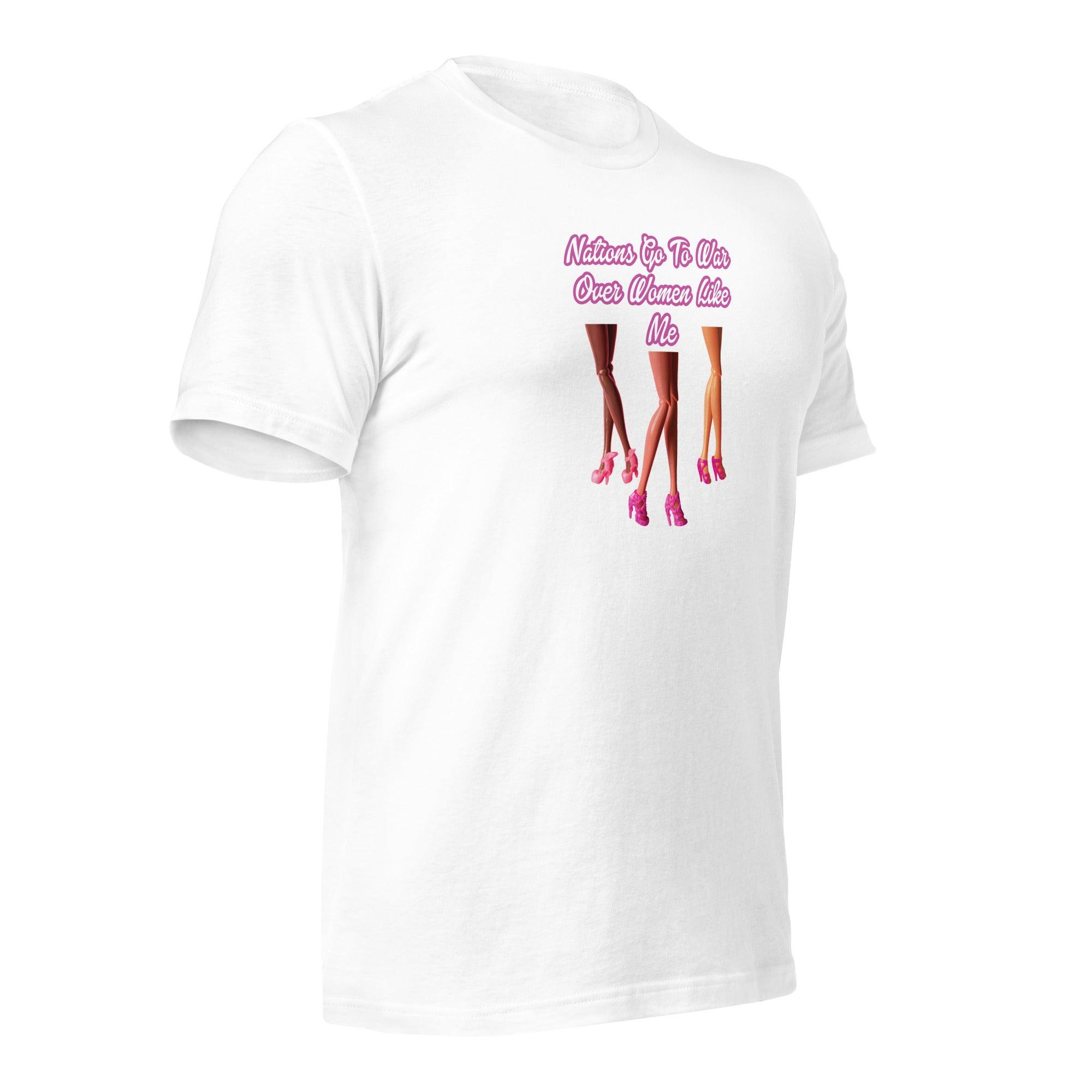 Nations Go To War Over Women Like Me Unisex t-shirt VAWDesigns