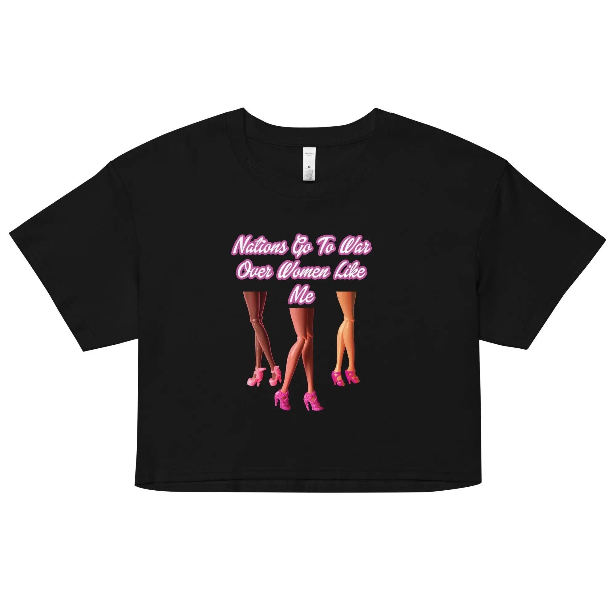 Nations Go To War Over Women Like Me Women’s Crop Top VAWDesigns