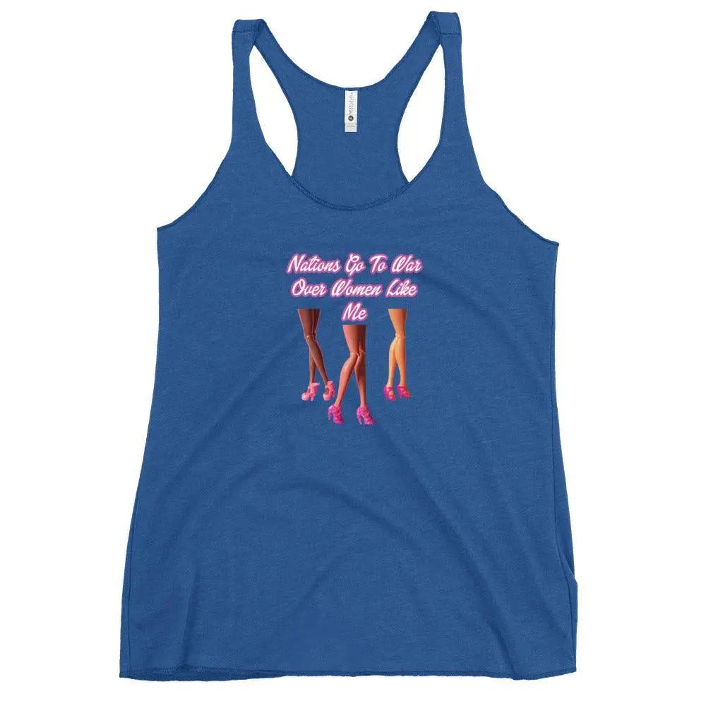 Nations Go To War Over Women Like Me Women's Racerback Tank top