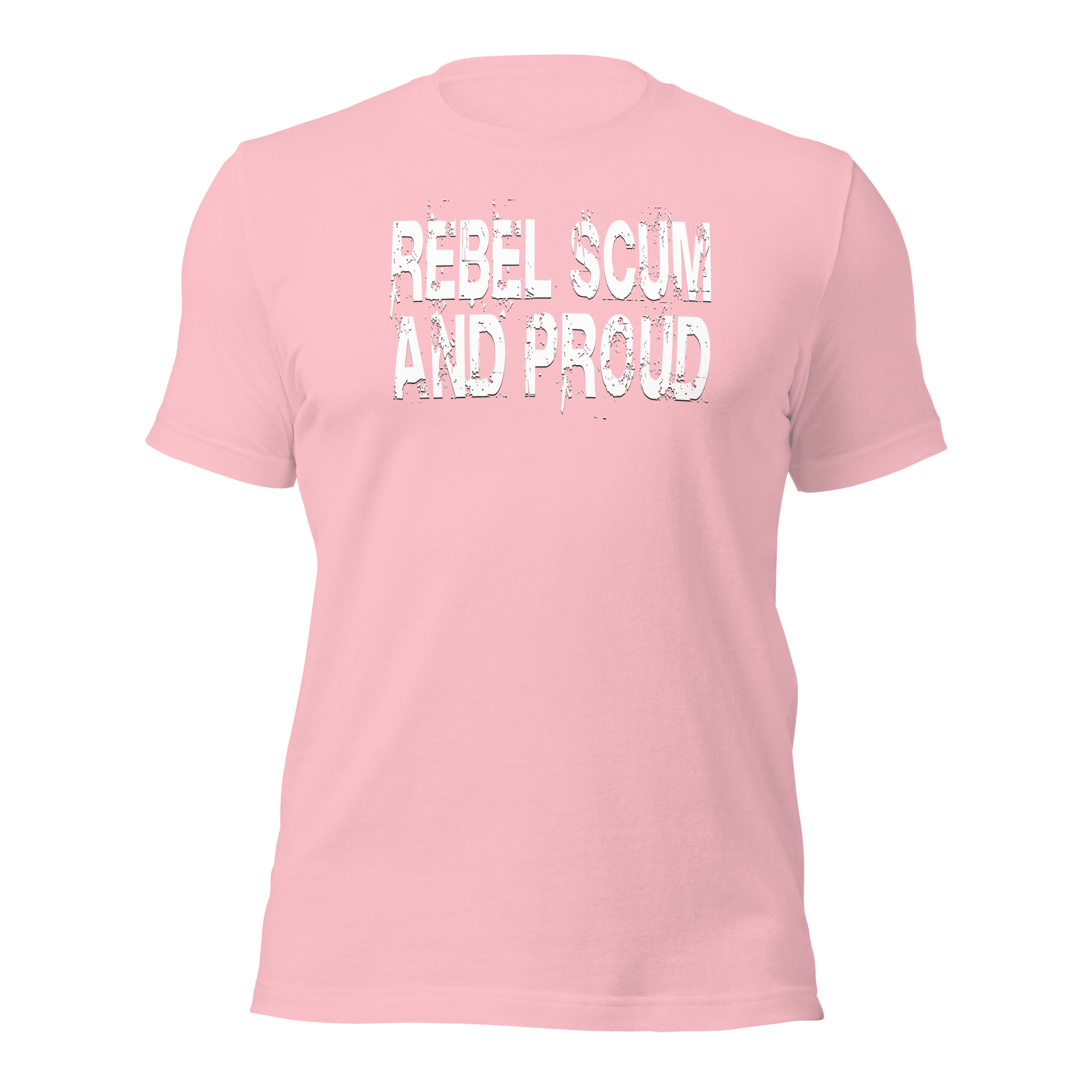 Rebel Scum And Proud Unisex t-shirt VAWDesigns