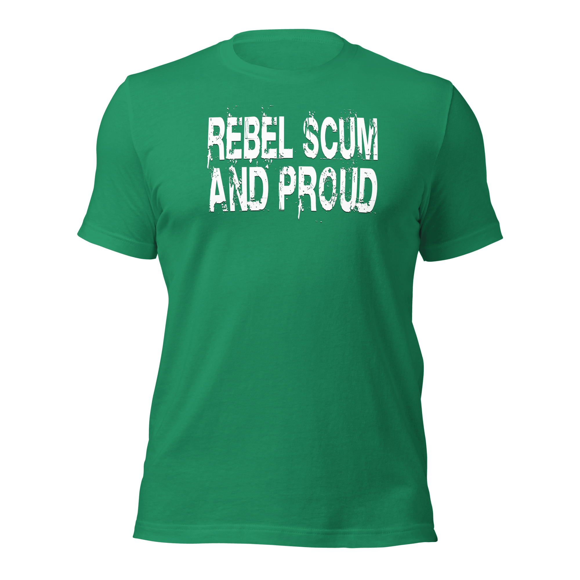 Rebel Scum And Proud Unisex t-shirt VAWDesigns