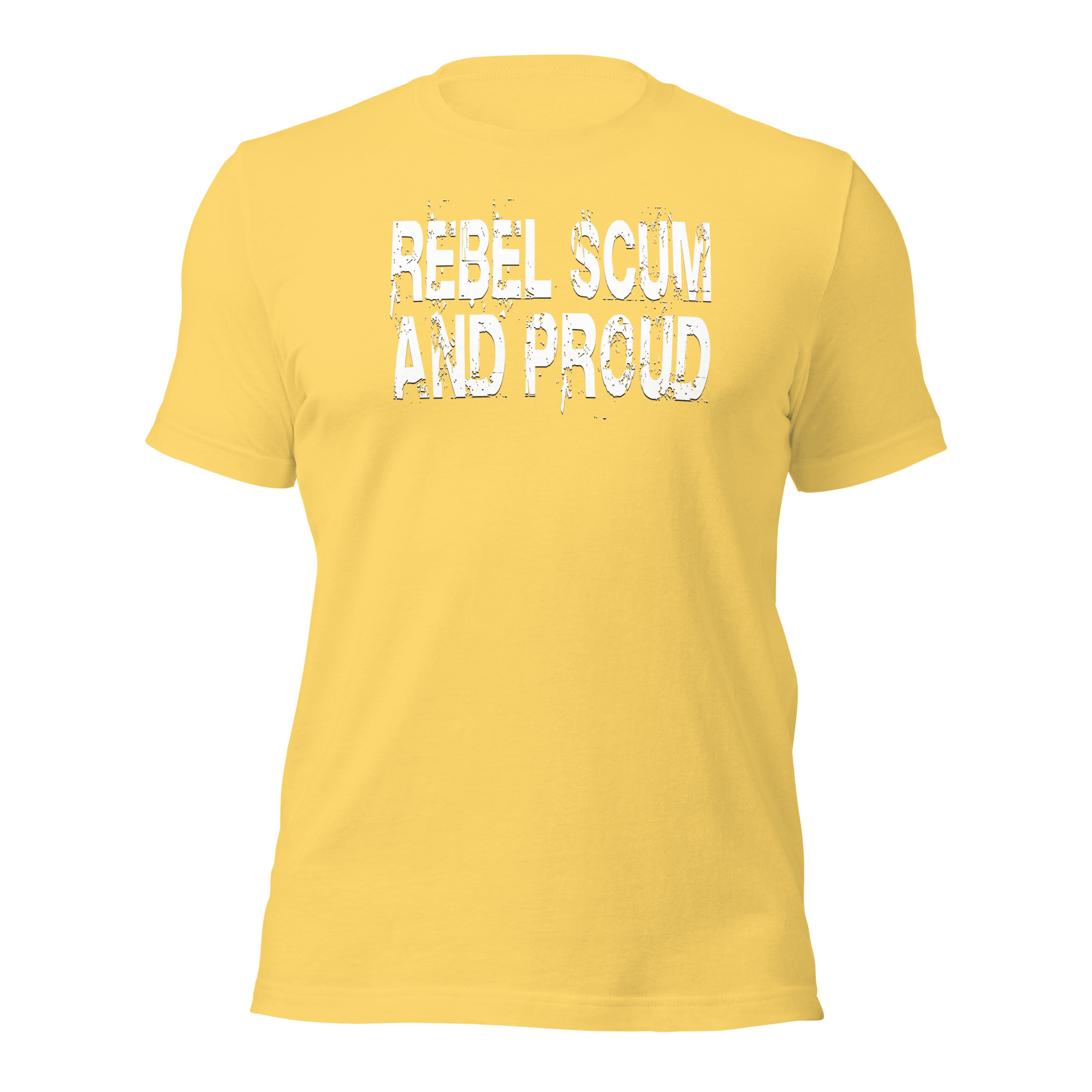Rebel Scum And Proud Unisex t-shirt VAWDesigns