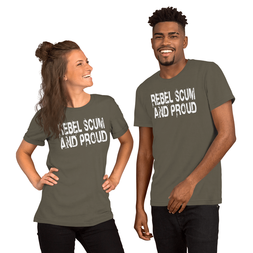 Rebel Scum And Proud Unisex t-shirt VAWDesigns