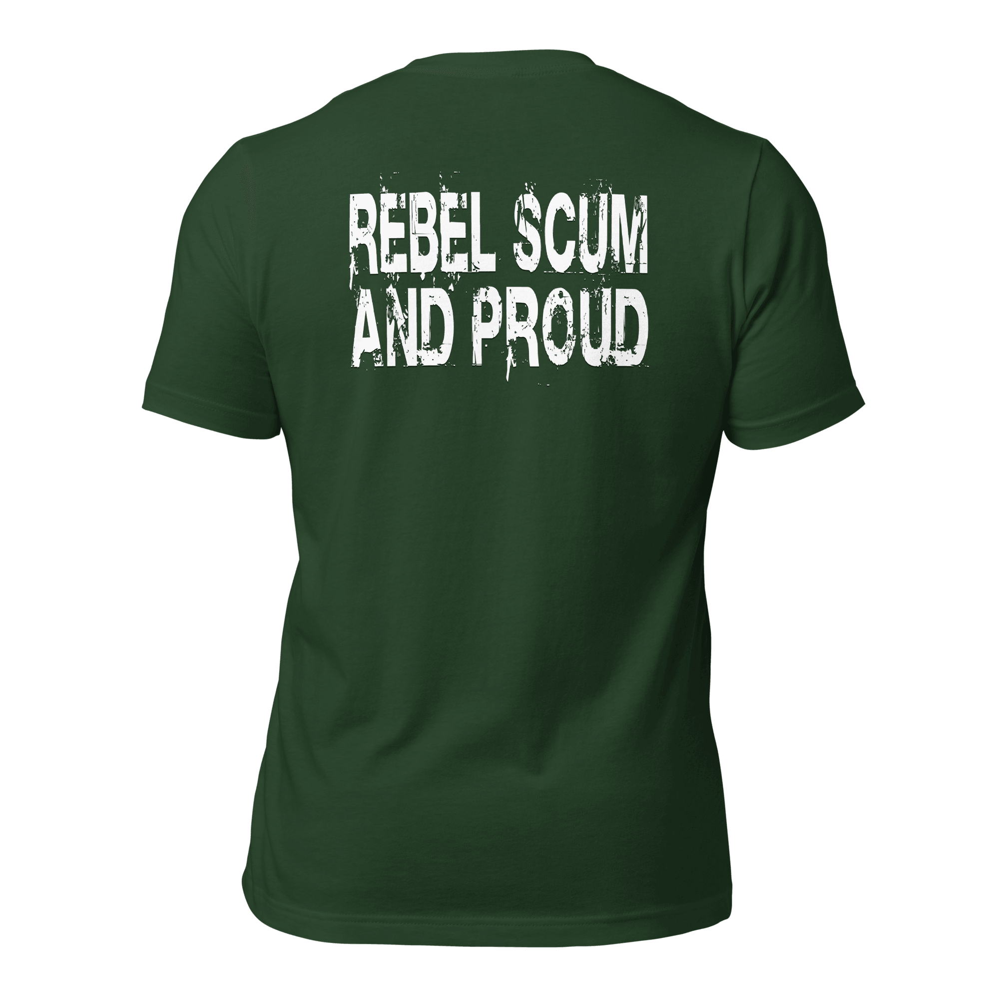 Rebel Scum and Proud Unisex t-shirt (BACK) VAWDesigns