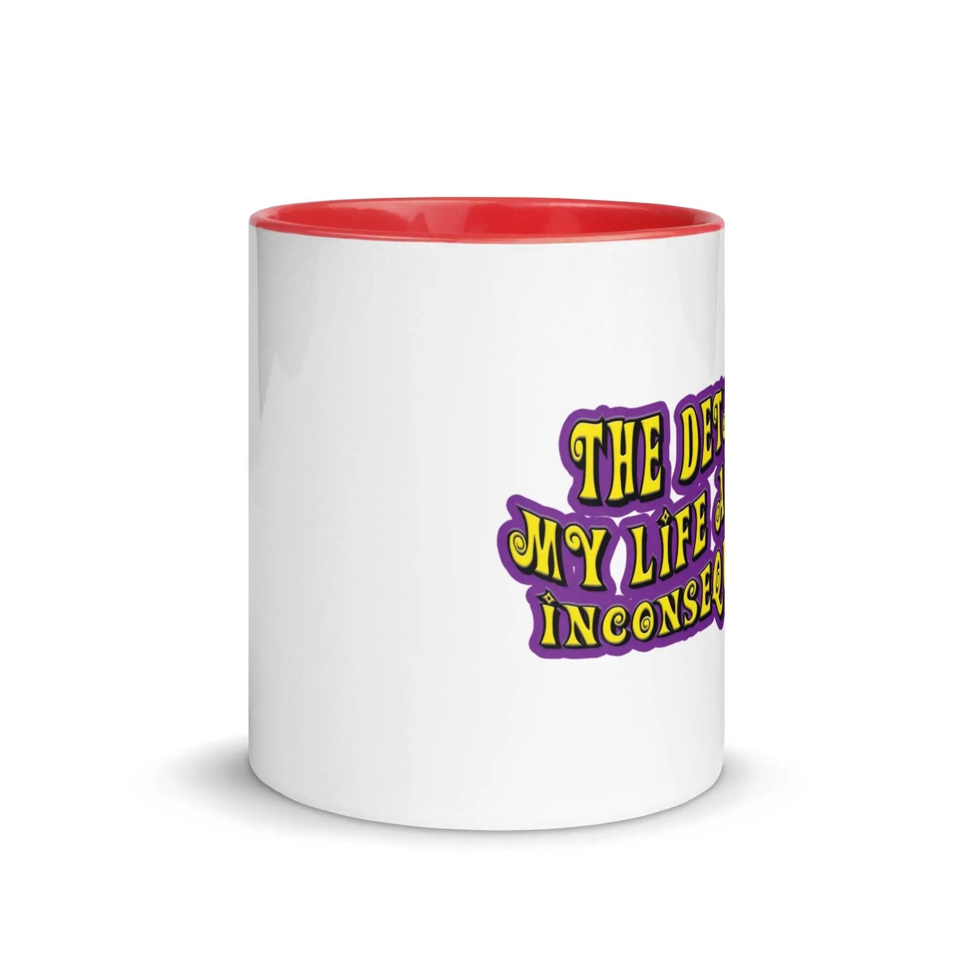 The Details of My Life...Mug with Color Inside