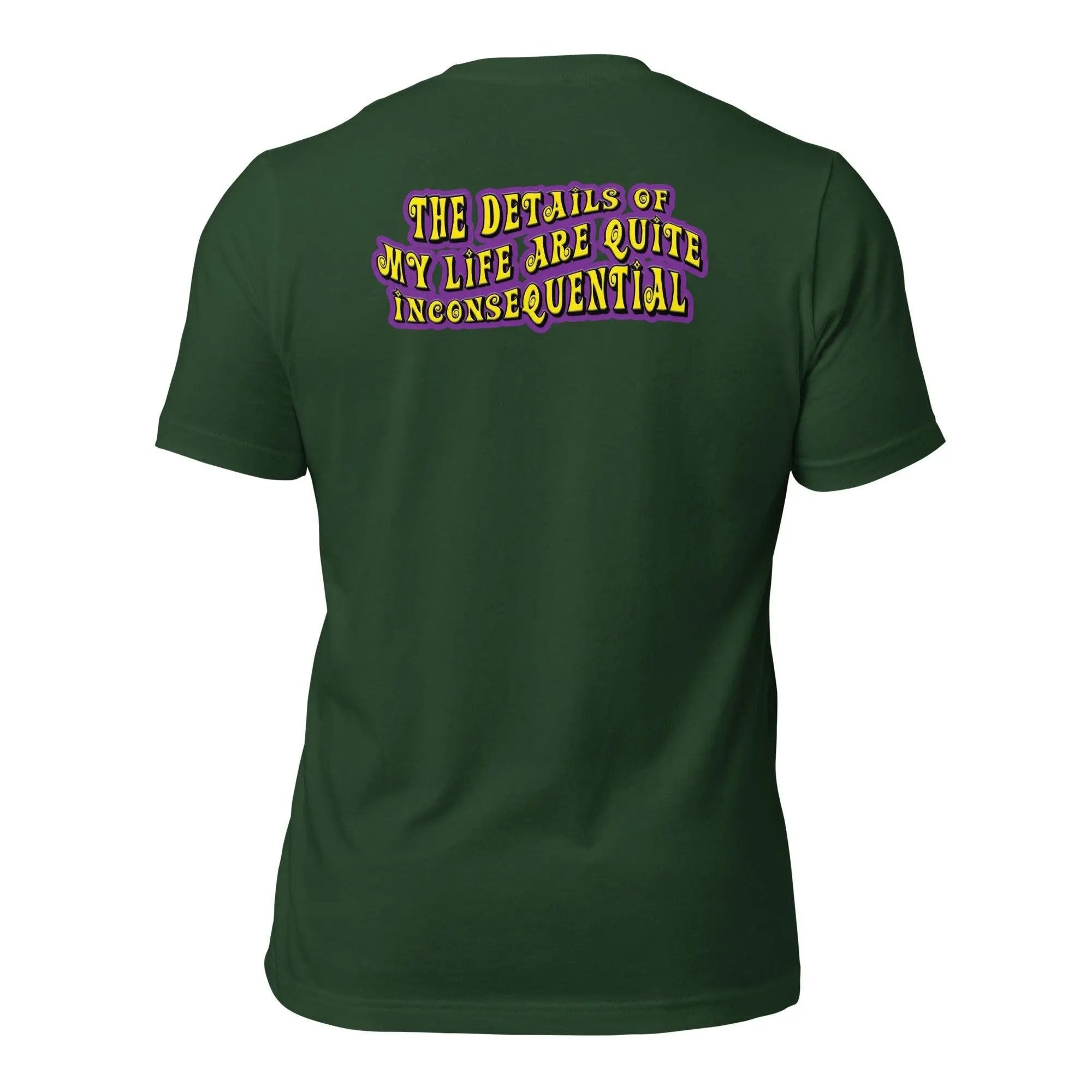 The Details of My Life...Unisex t-shirt (Back)