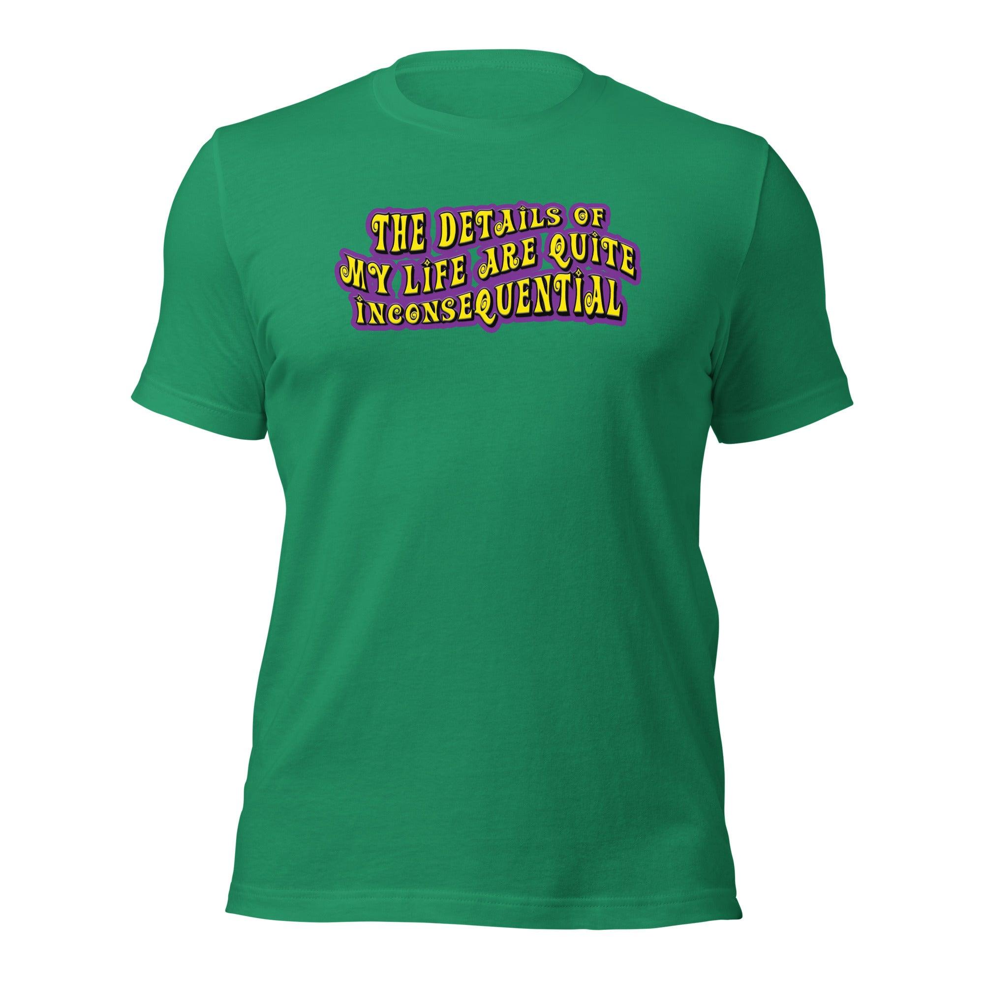 The Details of My Life... Unisex t-shirt