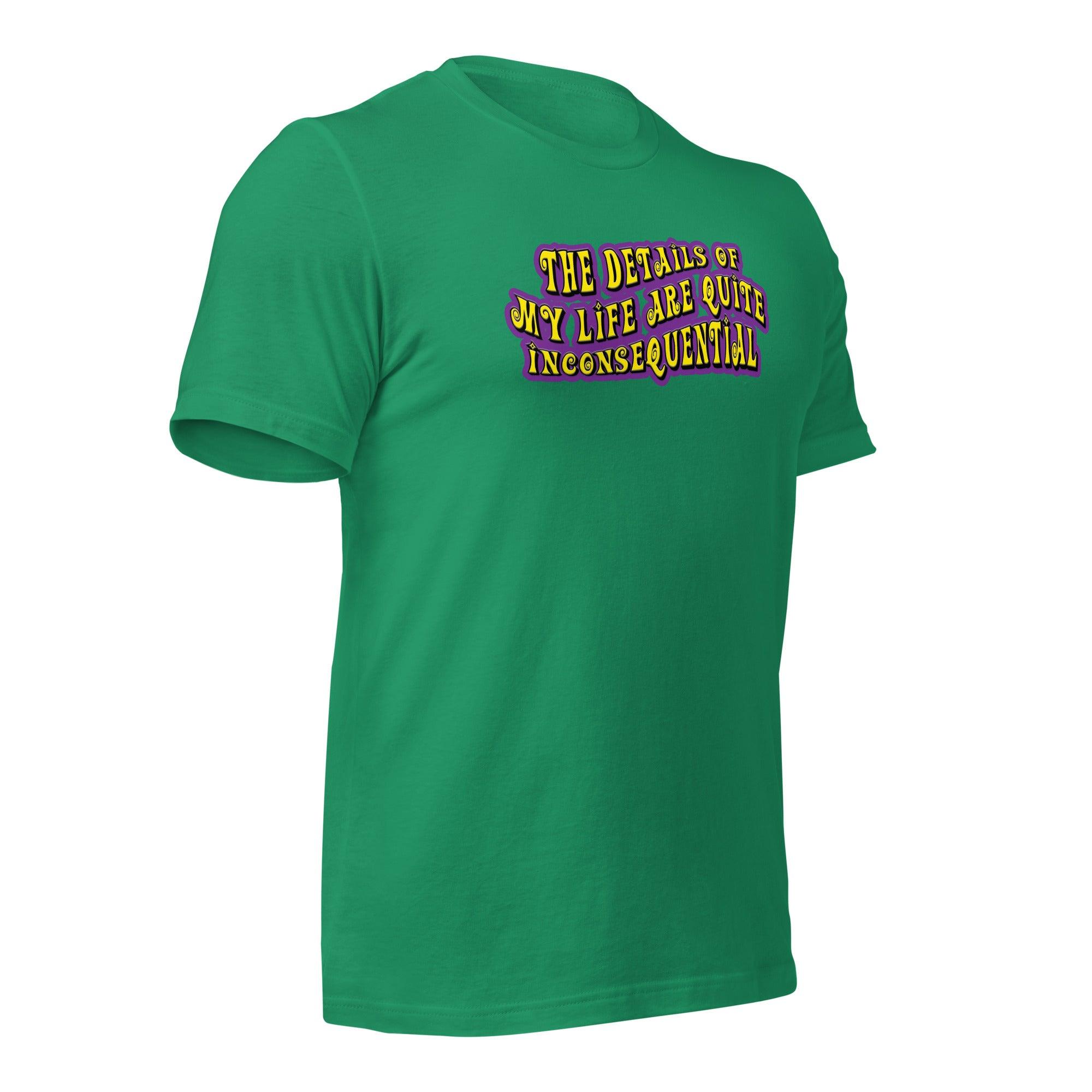 The Details of My Life... Unisex t-shirt