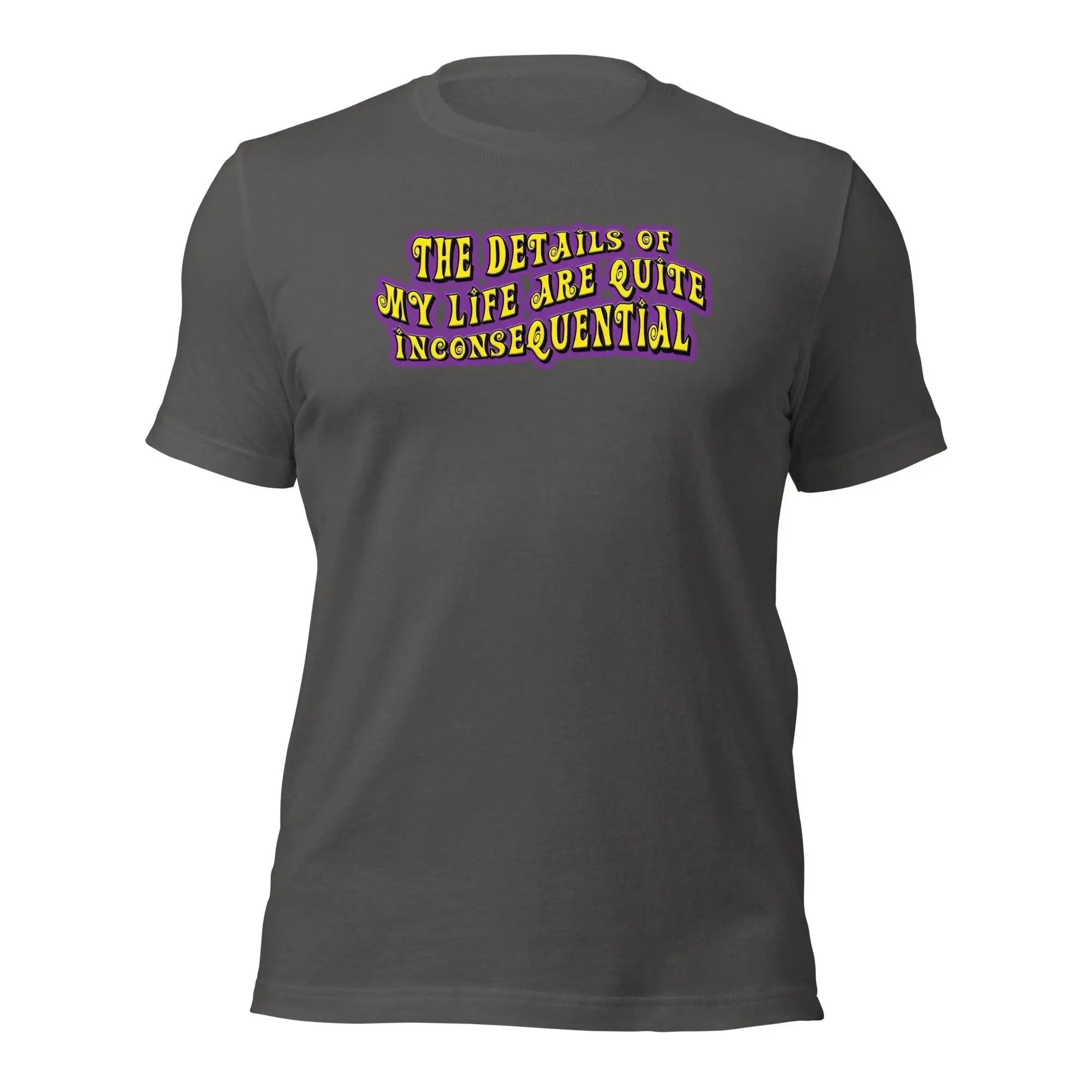 The Details of My Life... Unisex t-shirt