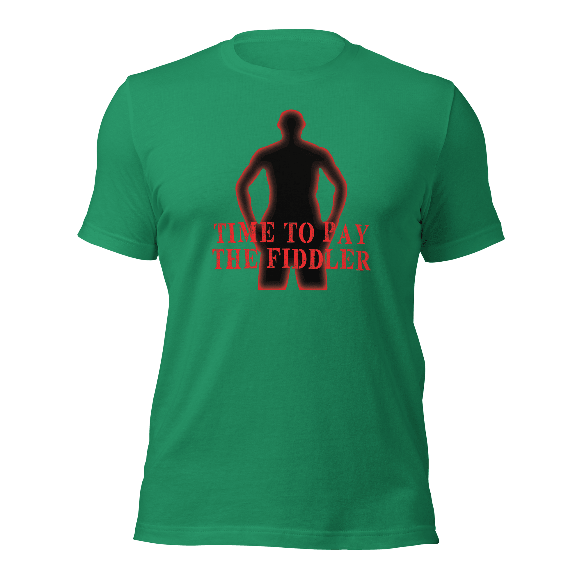 Time To Pay The Fiddler Unisex t-shirt VAWDesigns