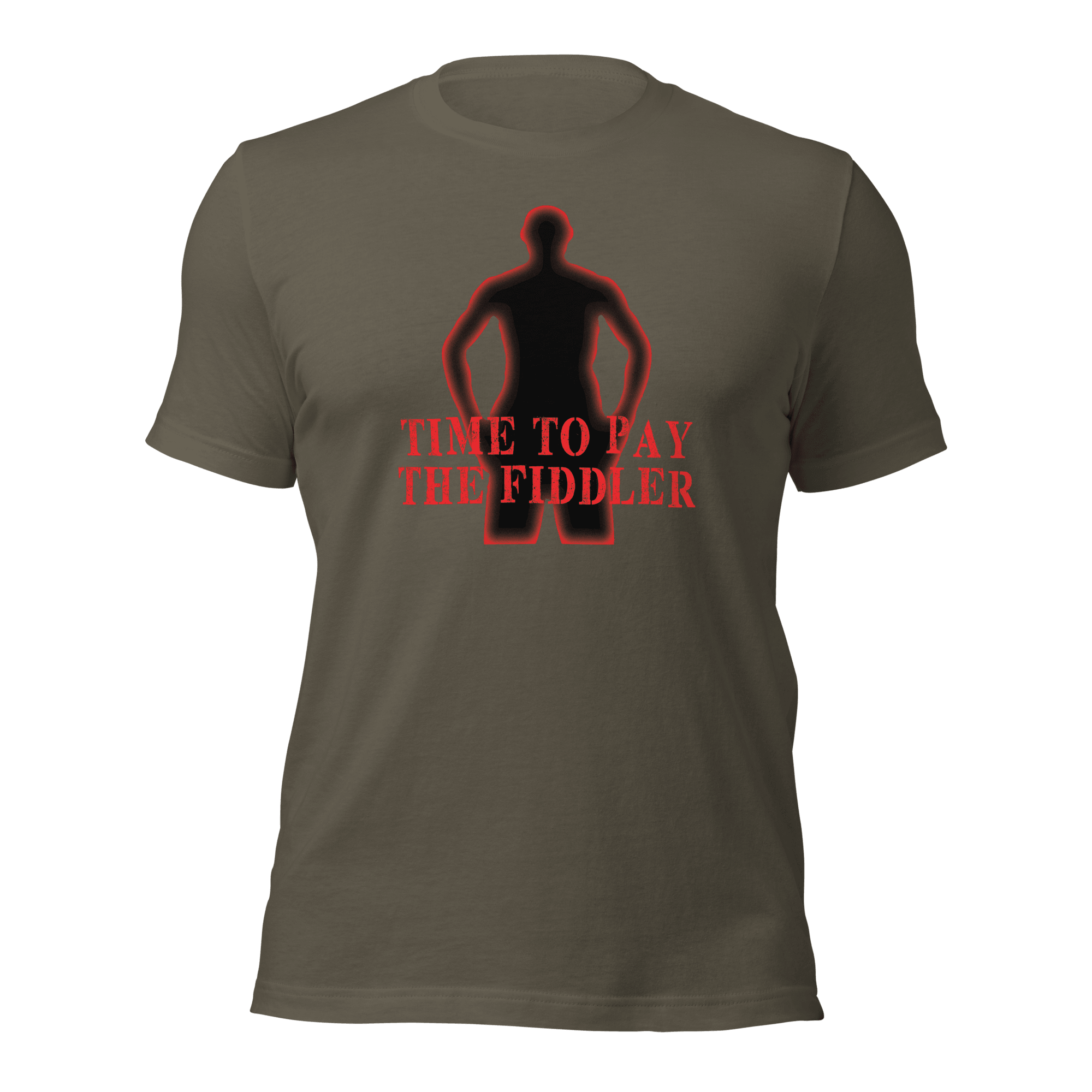 Time To Pay The Fiddler Unisex t-shirt VAWDesigns