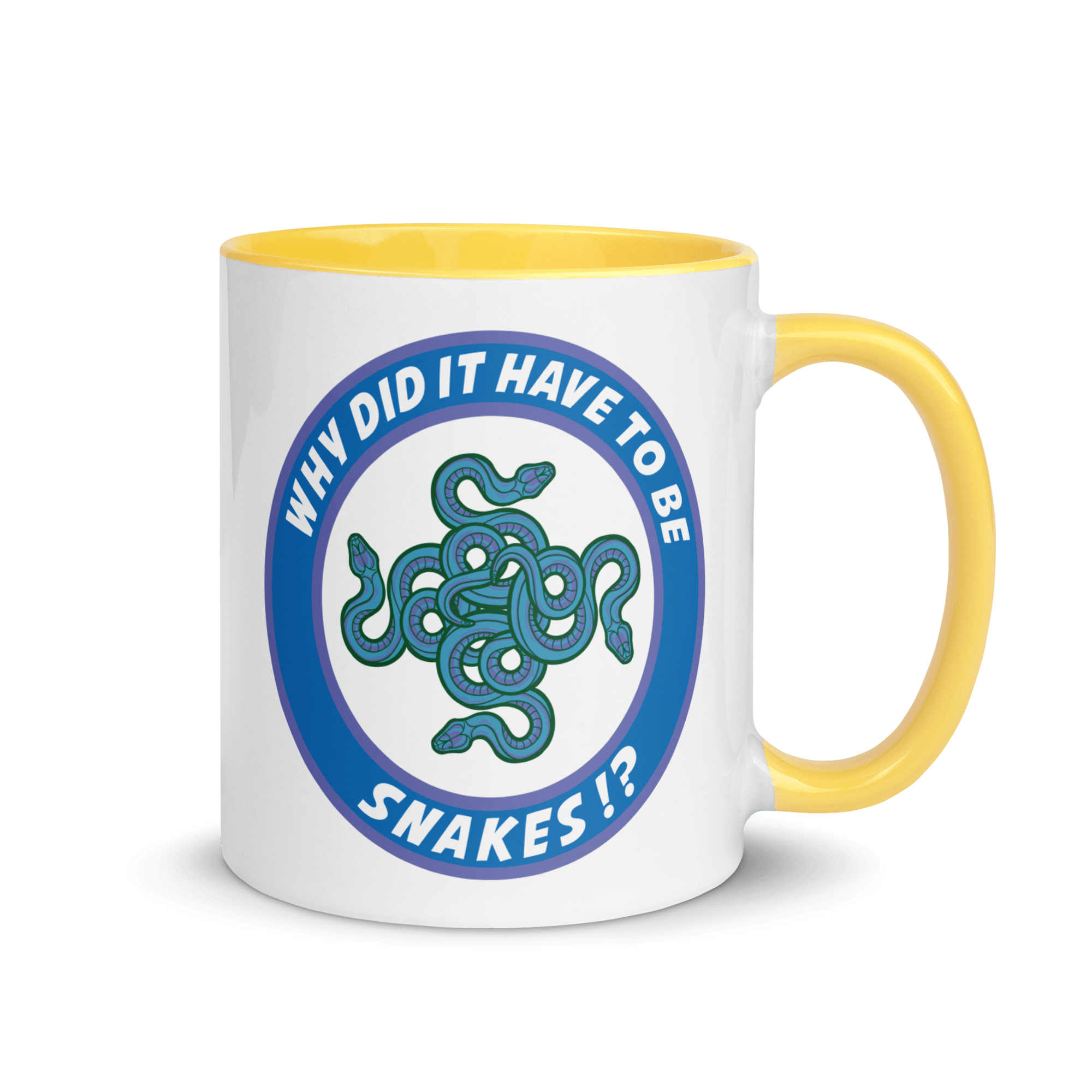 Why Did It Have To Be Snakes? Mug with Color Inside VAWDesigns