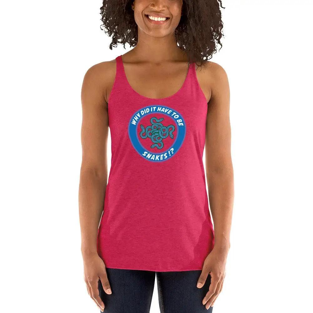 Why Did It Have To Be Snakes? Women's Racerback Tank VAWDesigns