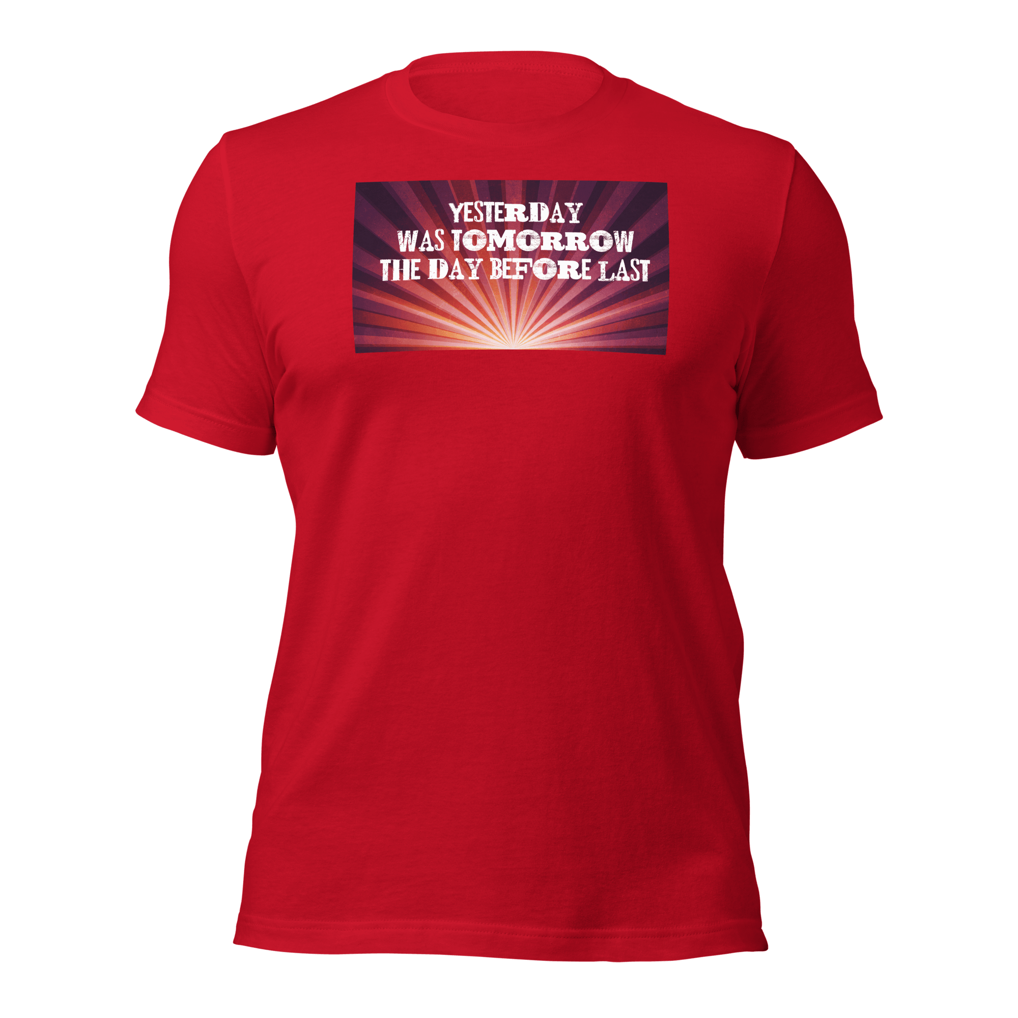 Yesterday Was Tomorrow Unisex t-shirt VAWDesigns
