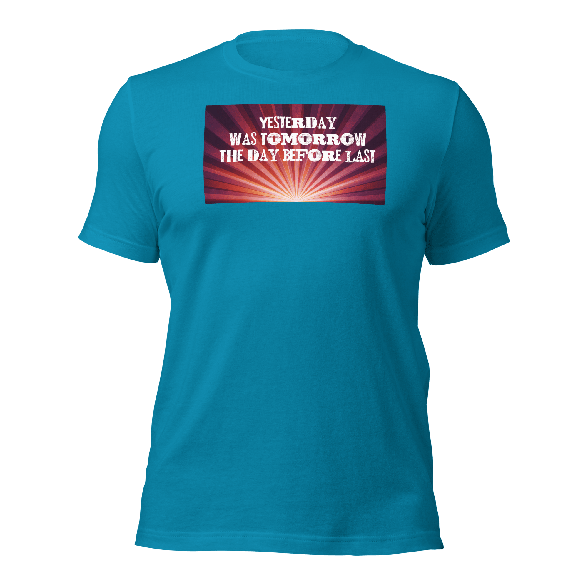 Yesterday Was Tomorrow Unisex t-shirt VAWDesigns