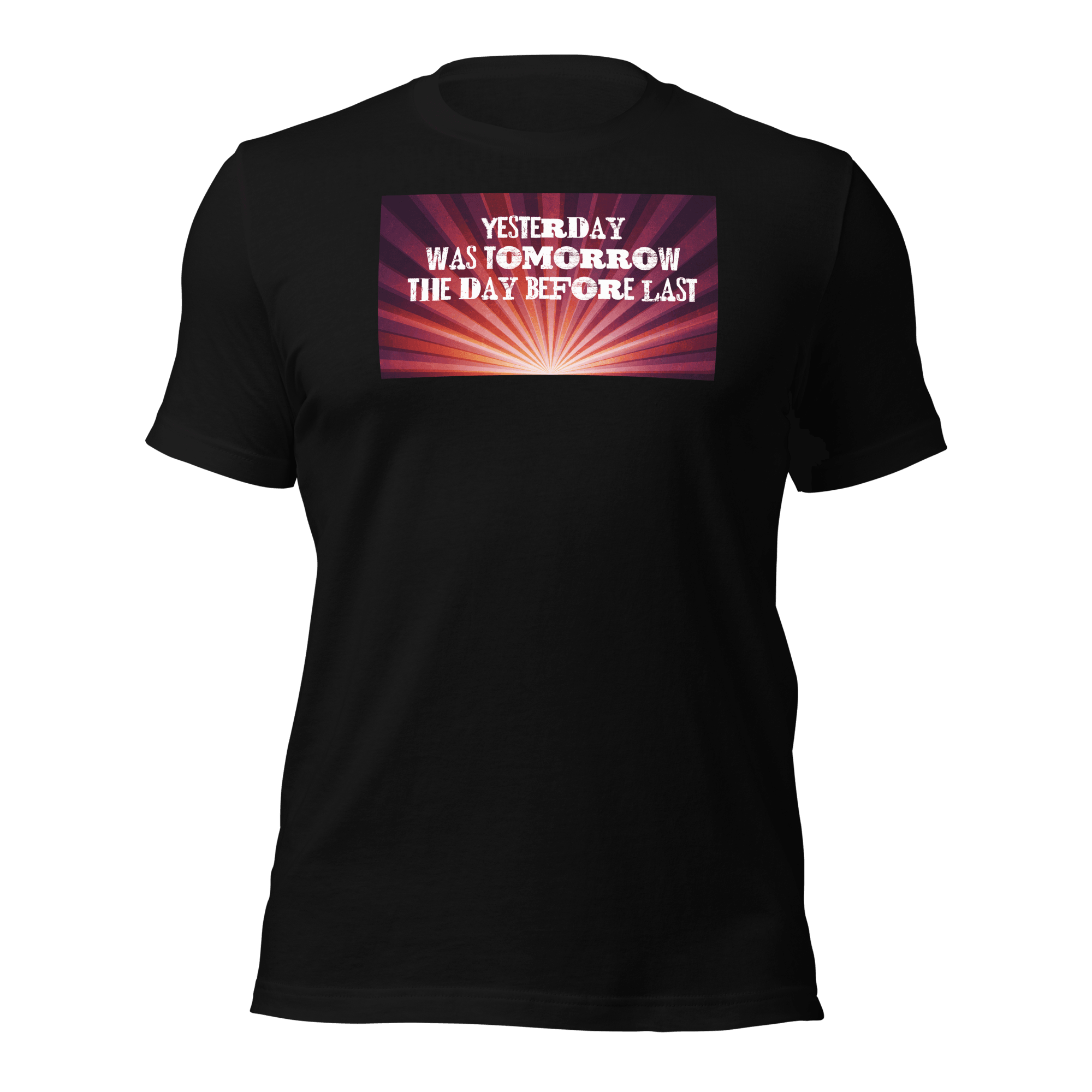 Yesterday Was Tomorrow Unisex t-shirt VAWDesigns