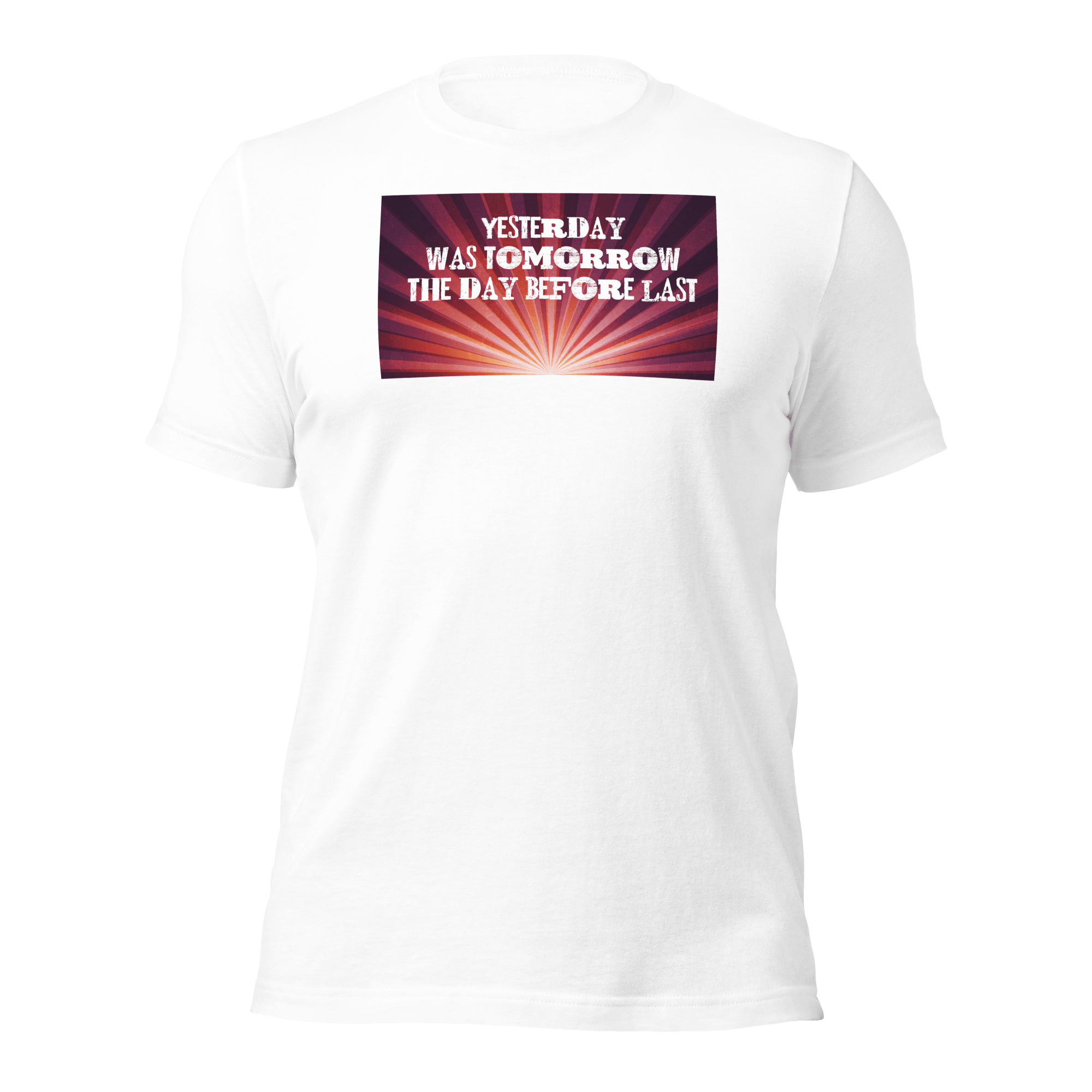 Yesterday Was Tomorrow Unisex t-shirt VAWDesigns
