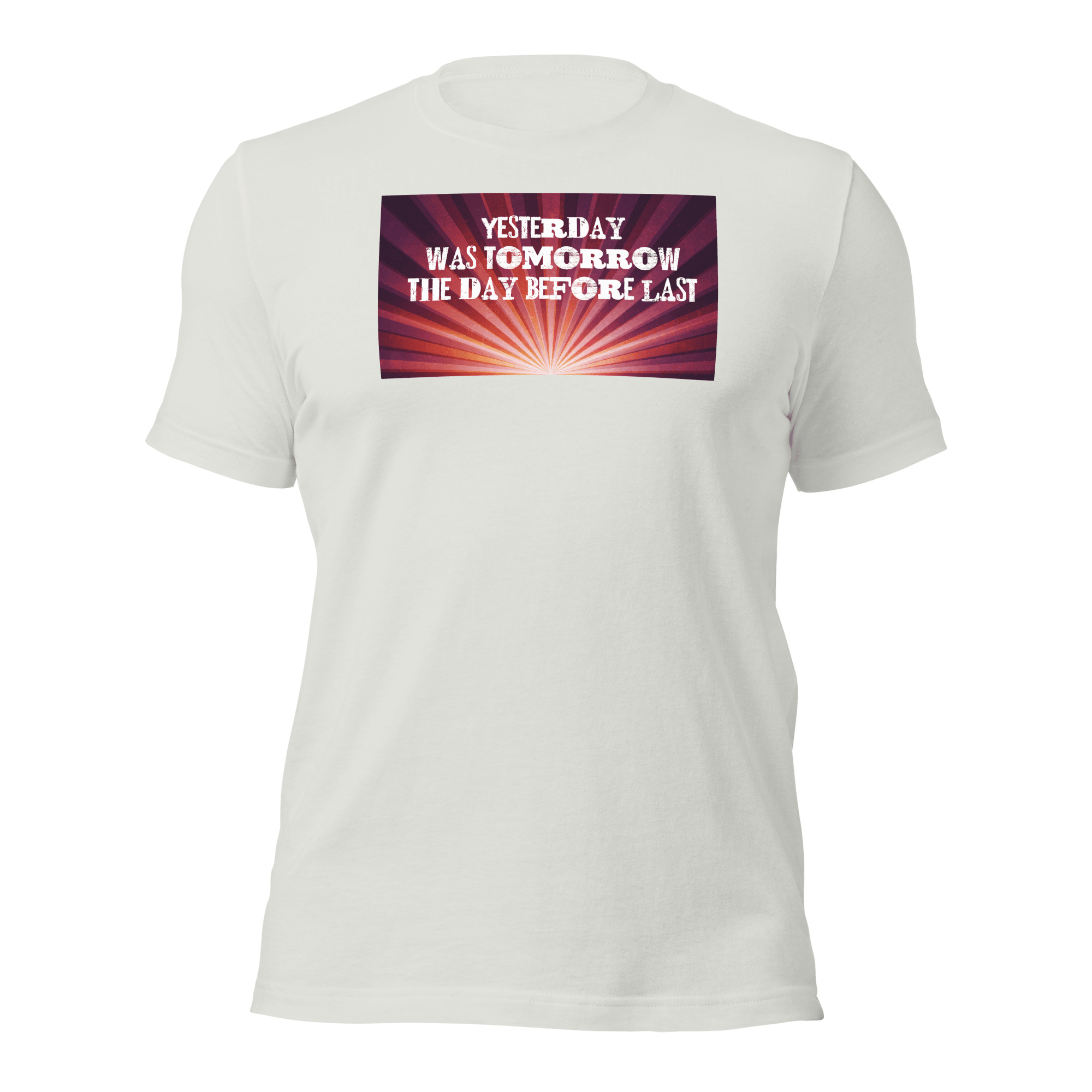 Yesterday Was Tomorrow Unisex t-shirt VAWDesigns
