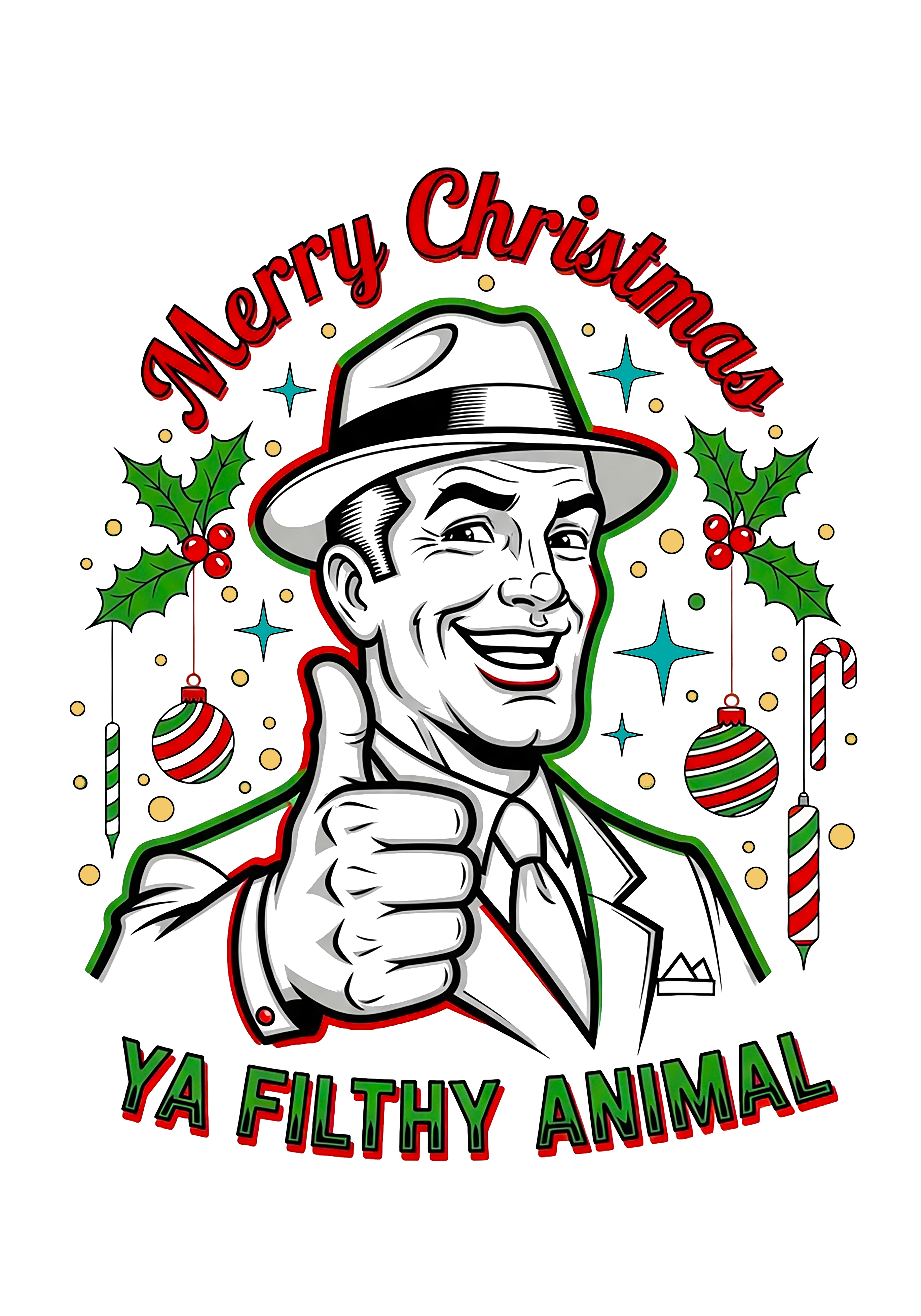 Merry Christmas, Ya Filthy Animal