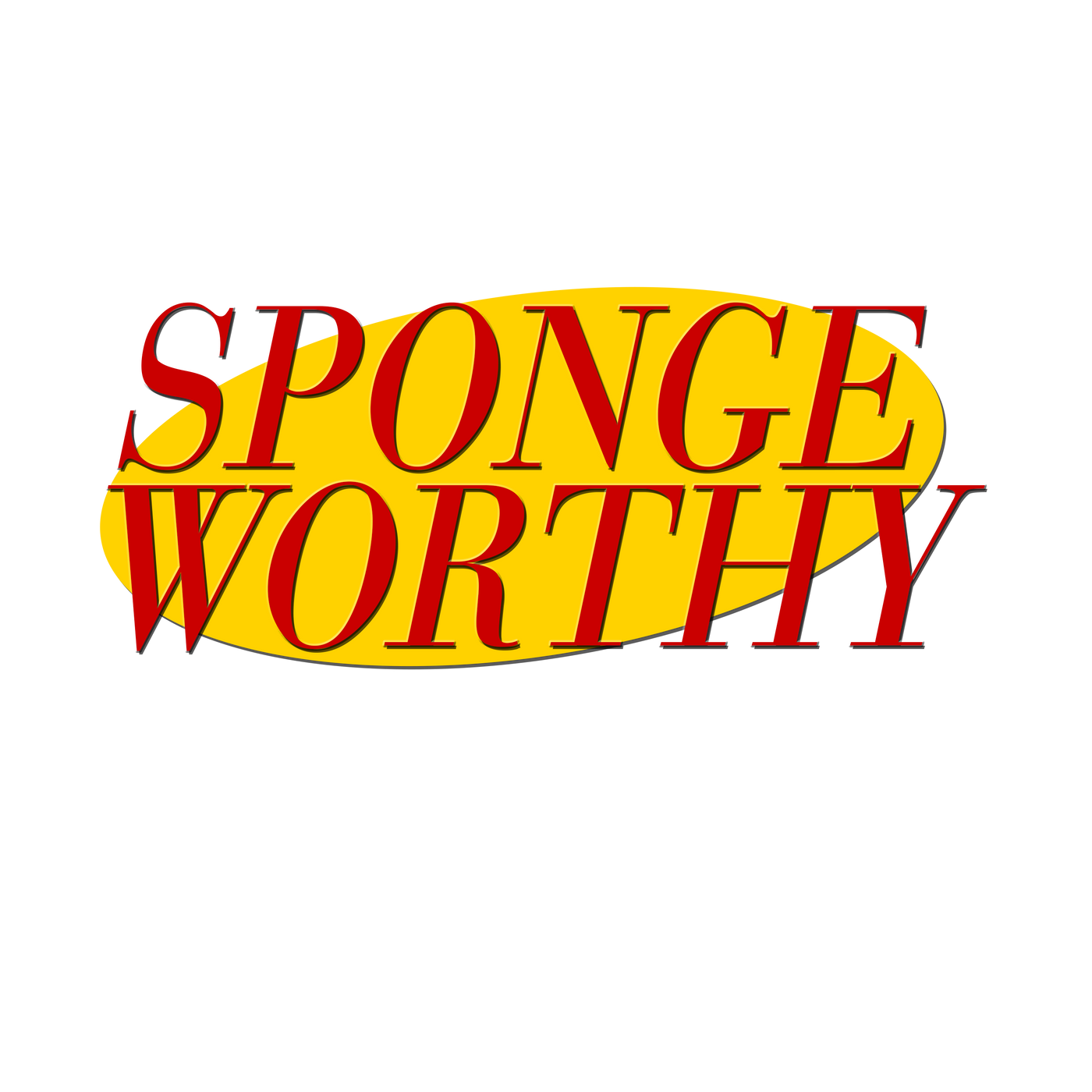 Sponge Worthy