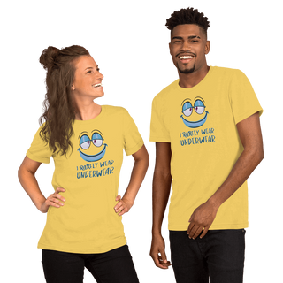 I Rarely Wear Underwear Unisex t-shirt VAWDesigns