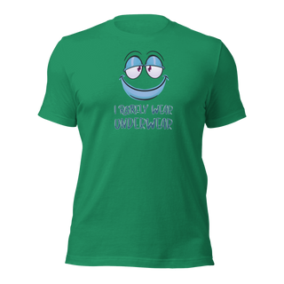 I Rarely Wear Underwear Unisex t-shirt VAWDesigns