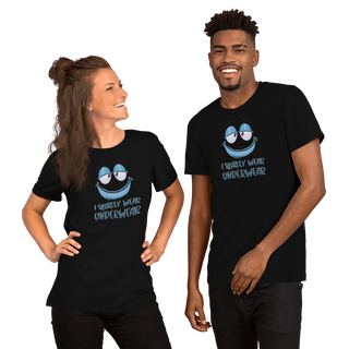 I Rarely Wear Underwear Unisex t-shirt VAWDesigns