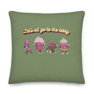Let's All Go To The Lobby Premium Pillow