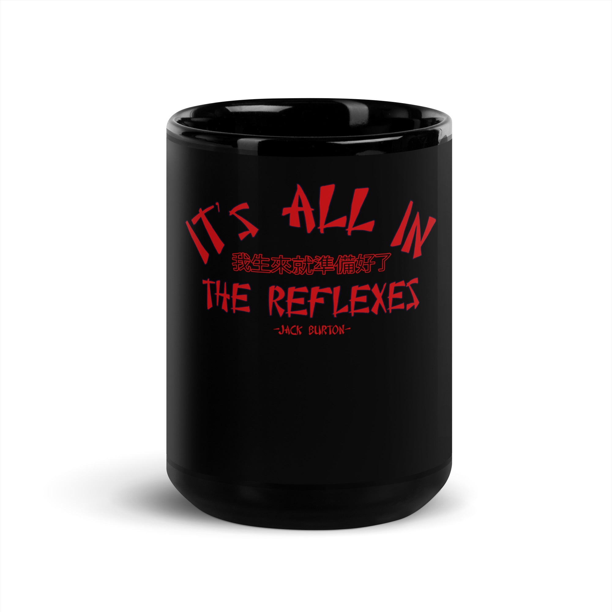 It's All In The Reflexes Black Glossy Mug