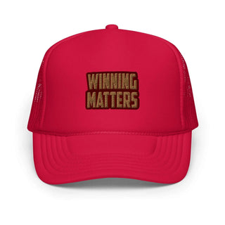 Winning Matters Foam trucker hat