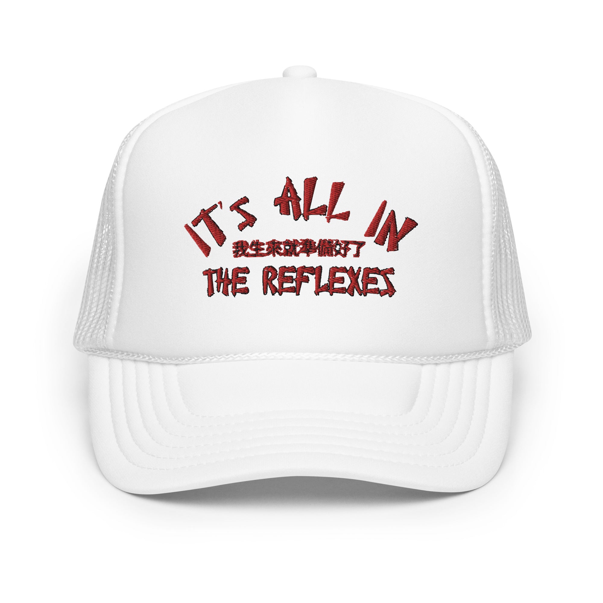 It's All In The Reflexes Trucker Hat