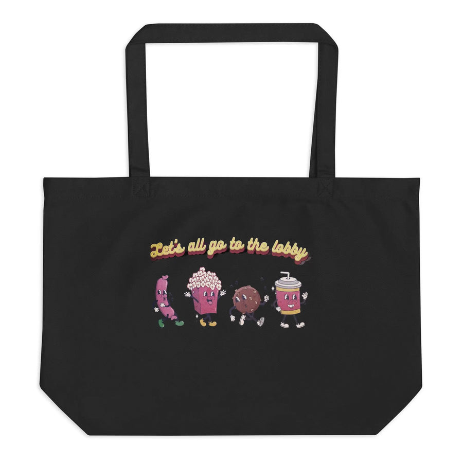 Let's All Go To The Lobby Large organic tote bag