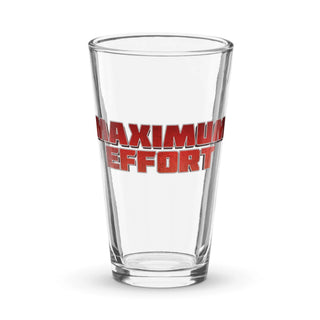 Maximum Effort Shaker pint glass