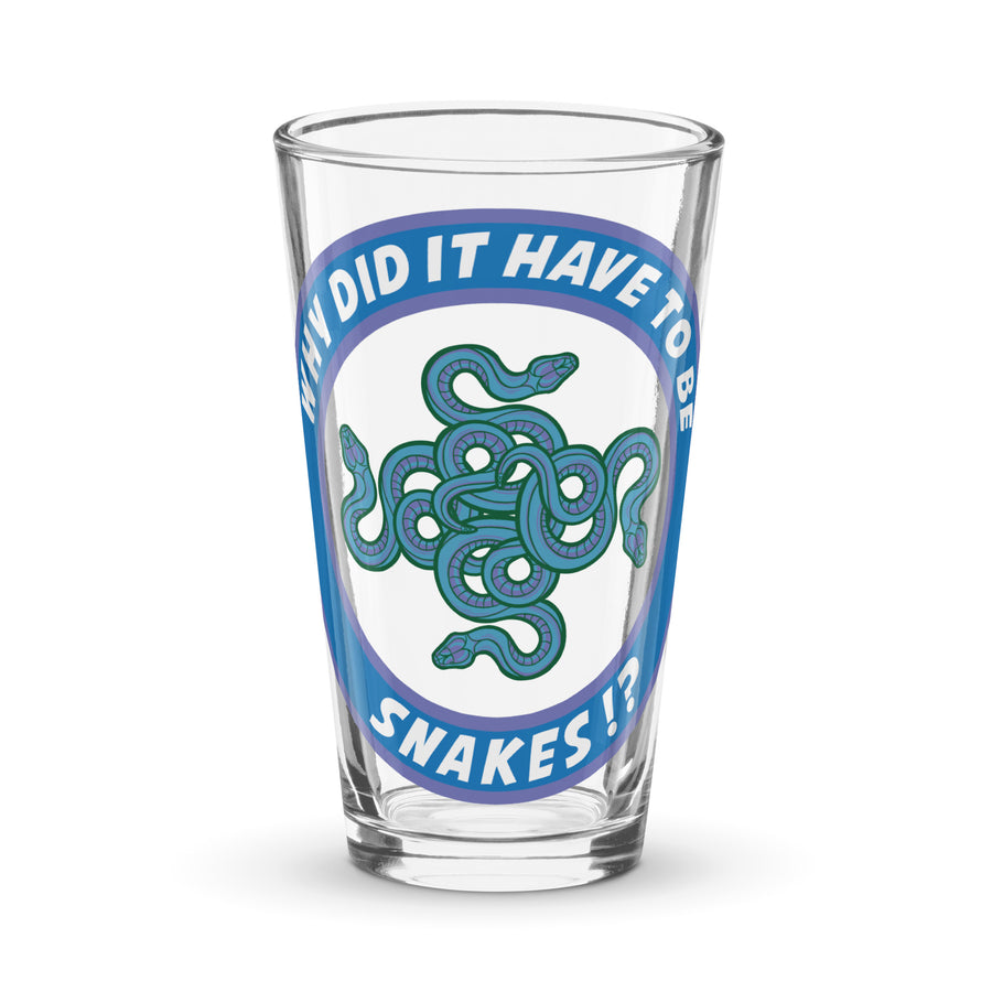 Why Did It Have To Be Snakes? pint glass - Perfect for Drinks