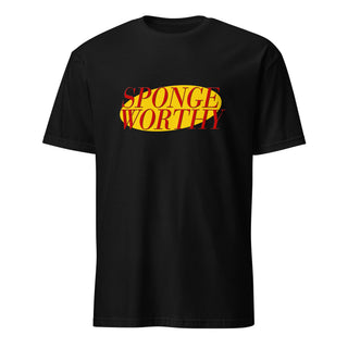 Sponge Worthy Short-Sleeve Unisex T-Shirt