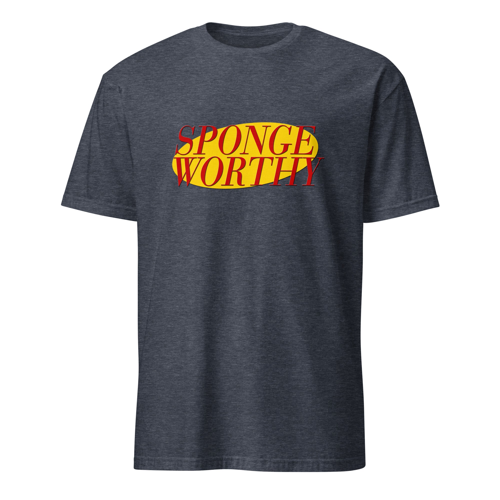 Sponge Worthy Short-Sleeve Unisex T-Shirt