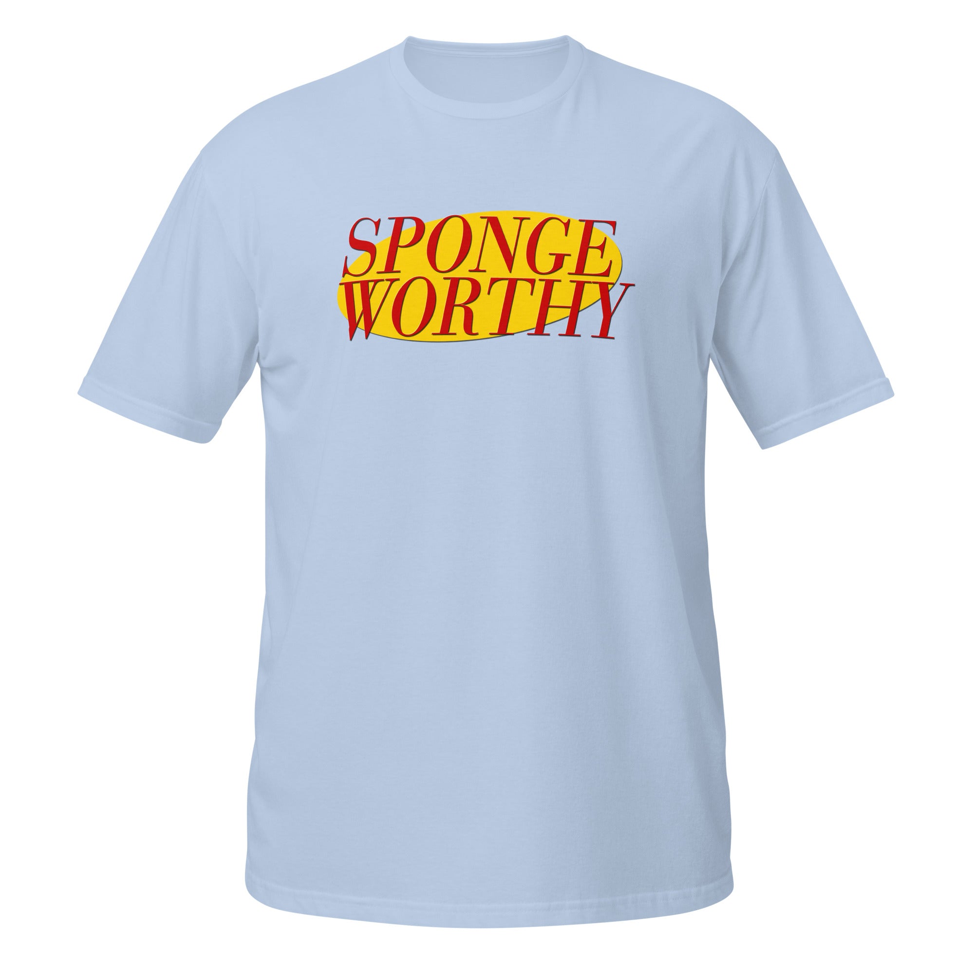 Sponge Worthy Short-Sleeve Unisex T-Shirt