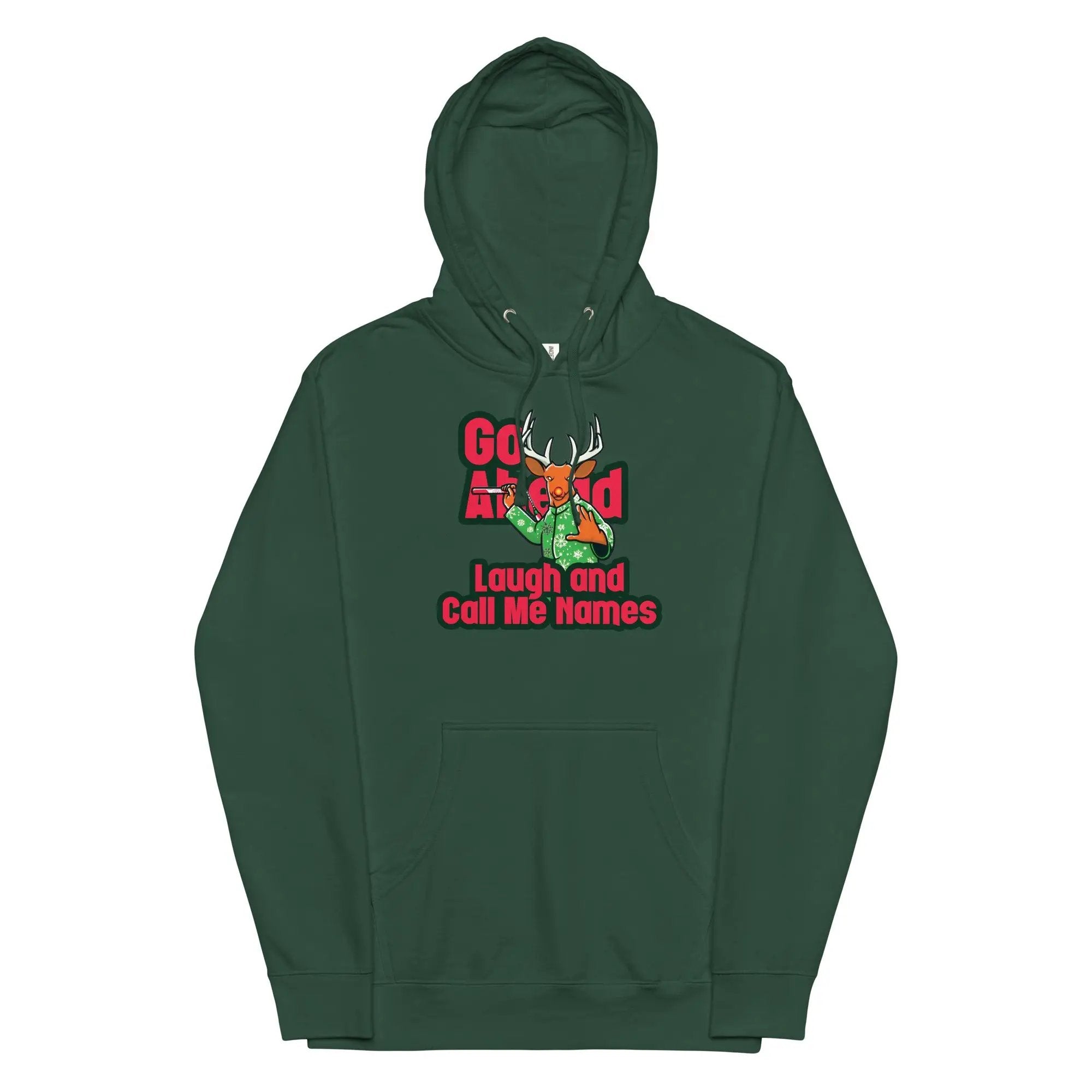 a green hoodie with the words go hard, laugh and call me home