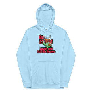 a light blue hoodie with the words, god, laugh and call me home