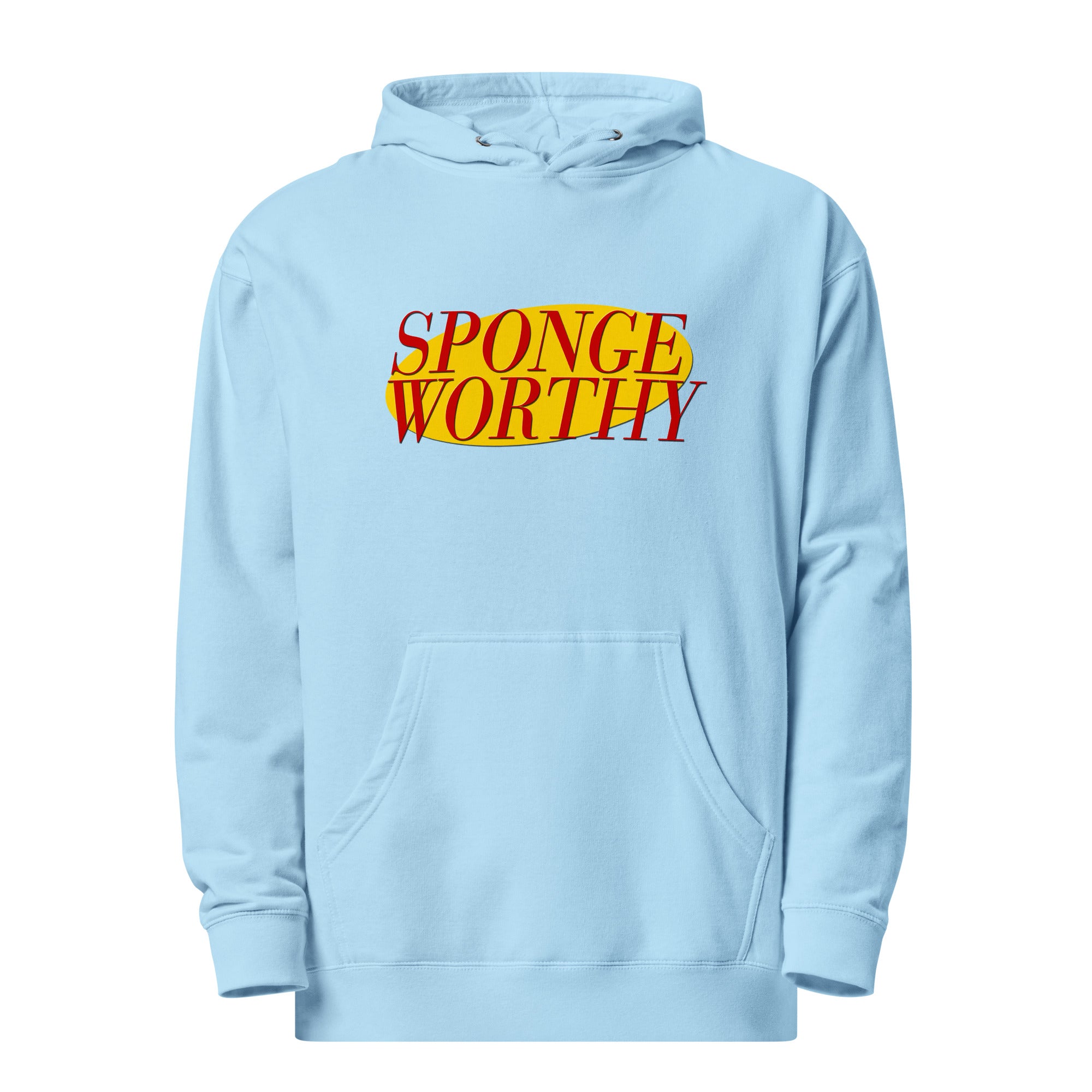 Sponge Worthy Unisex midweight hoodie