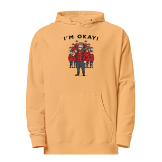 I’m Okay! Lumberjack Hoodie