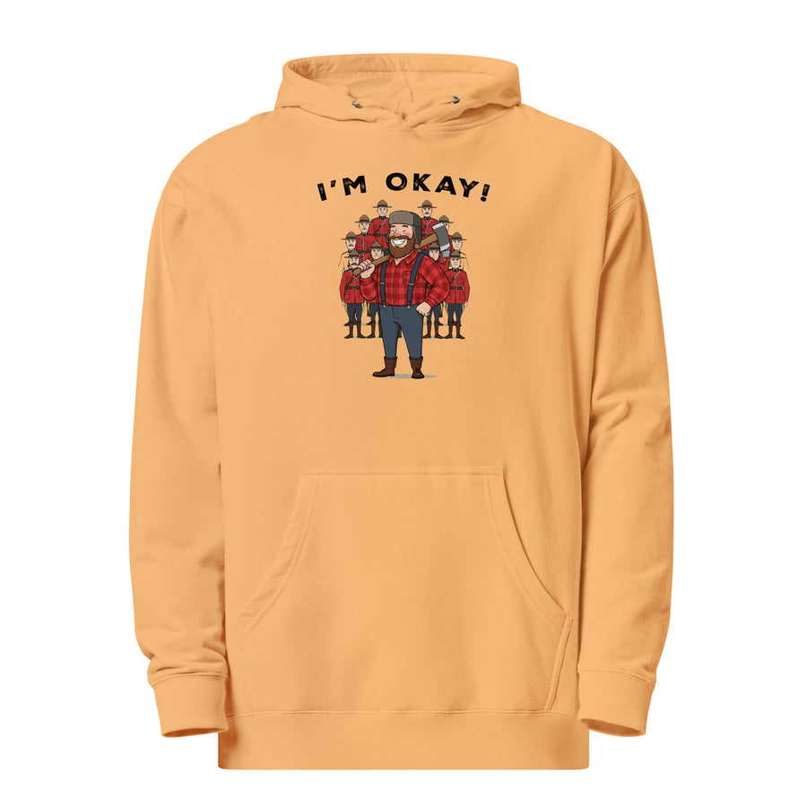 I’m Okay! Lumberjack Hoodie