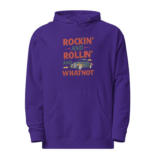 Rockin’ and Rollin’ and Whatnot Hoodie