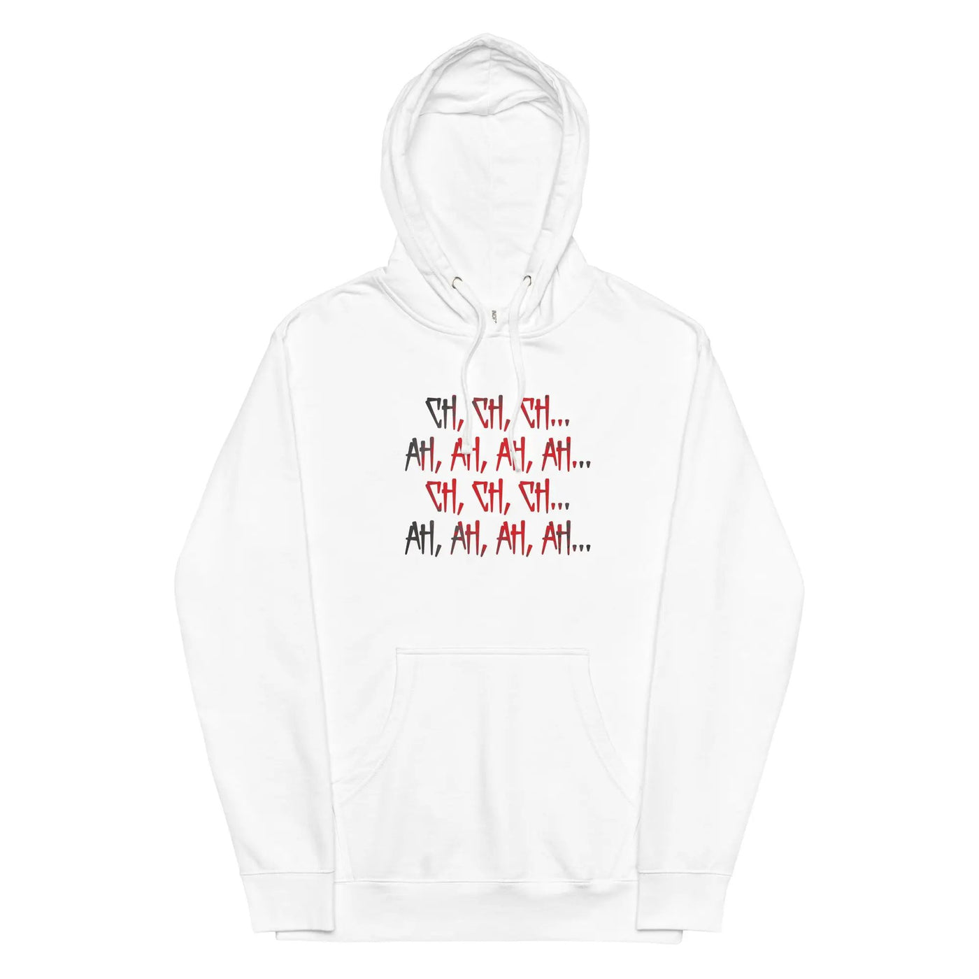 Ch Ch Ch, Ah Ah Ah Unisex midweight hoodie