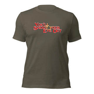 a gray t - shirt with the words you show your eye out