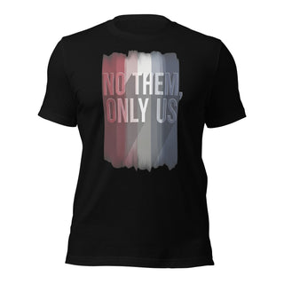 Unity T-shirt: No Them, Only Us Design