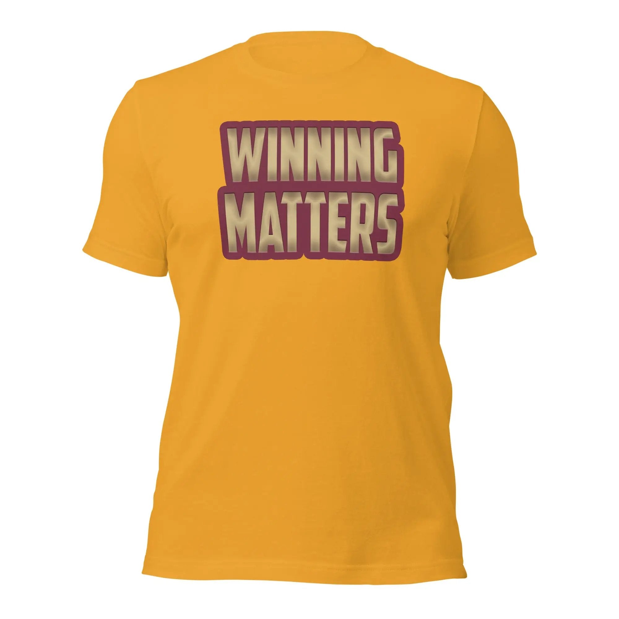 a yellow t - shirt with the words winning matters printed on it