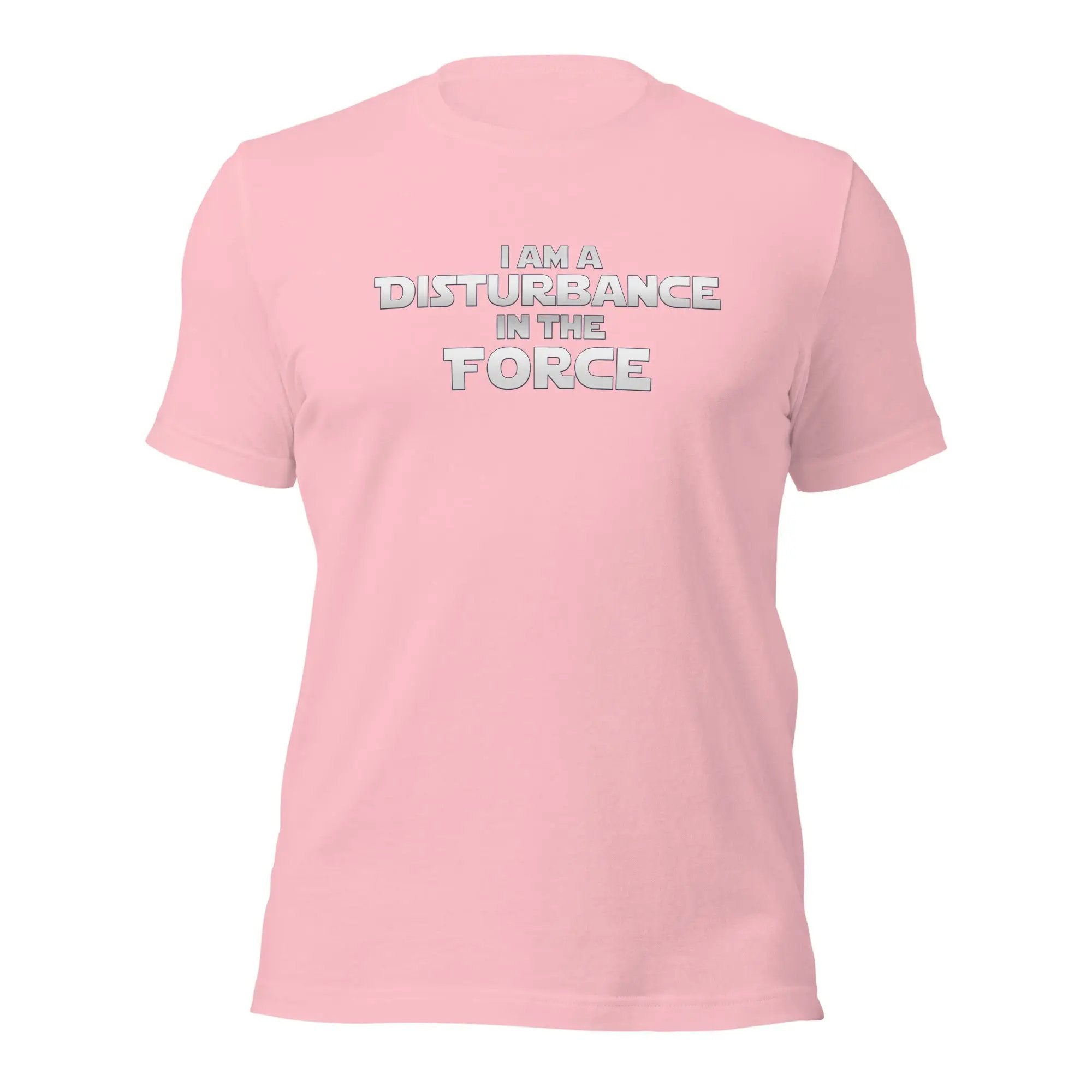 Disturbance In The Force Unisex t-shirt