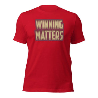 a red shirt with the words winning matters printed on it